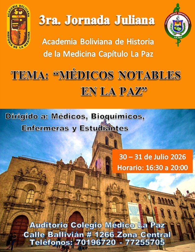 3ra. Jornada Juliana: “Médicos Notables en La Paz”